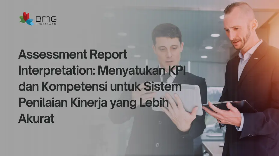 Assessment Report Interpretation Assessment Report Interpretation