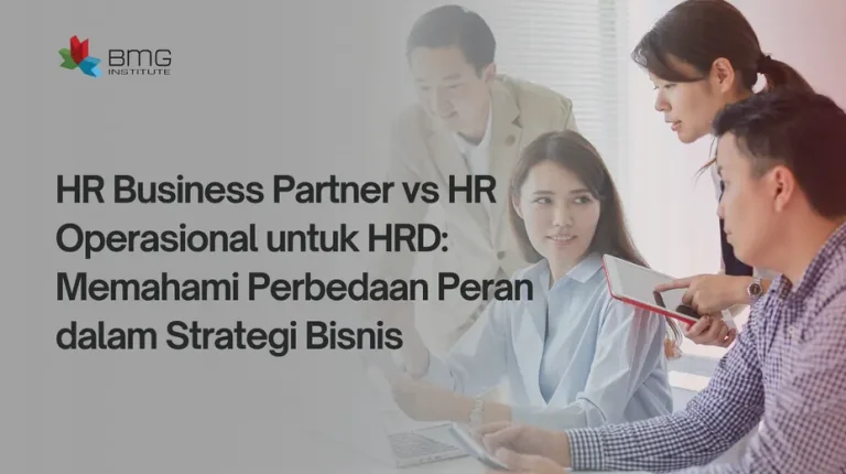 HR Business Partner vs HR Operasional untuk HRD