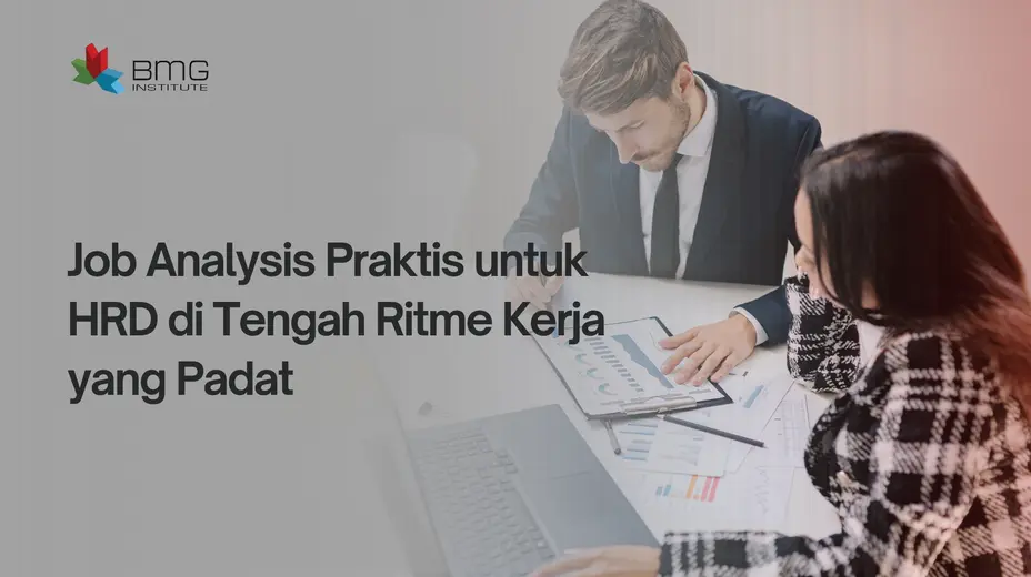 Job Analysis Praktis untuk HRD Job Analysis Praktis untuk HRD