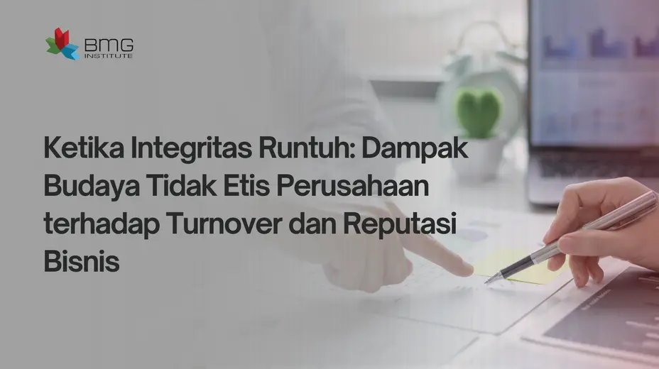 dampak budaya tidak etis perusahaan dampak budaya tidak etis perusahaan