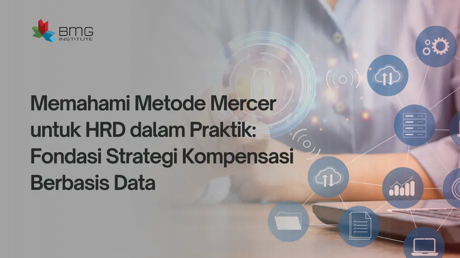 Metode Mercer untuk HRD Metode Mercer untuk HRD