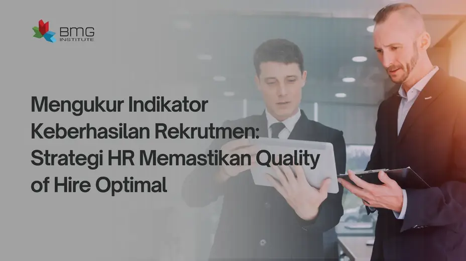 Indikator Keberhasilan Rekrutmen Indikator Keberhasilan Rekrutmen