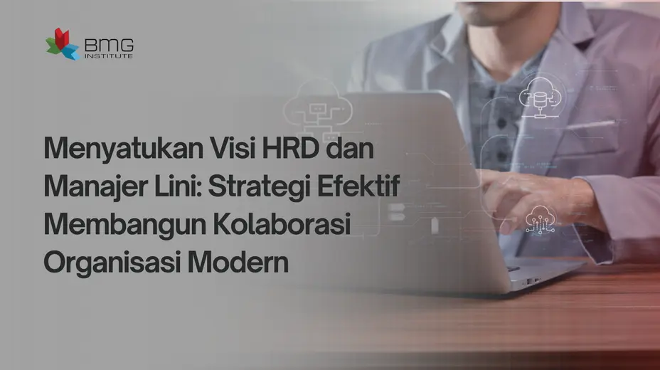 HRD dan Manajer Lini HRD dan Manajer Lini