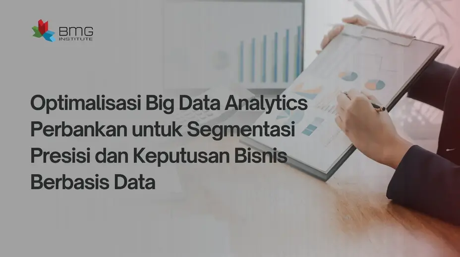 Integrasi ORMAF digital Big Data Analytics Perbankan