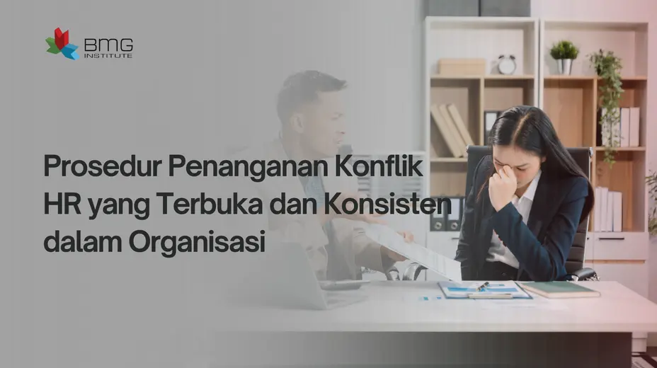 Prosedur Penanganan Konflik HR Prosedur Penanganan Konflik HR