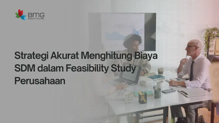Biaya SDM dalam Feasibility Study Perusahaan