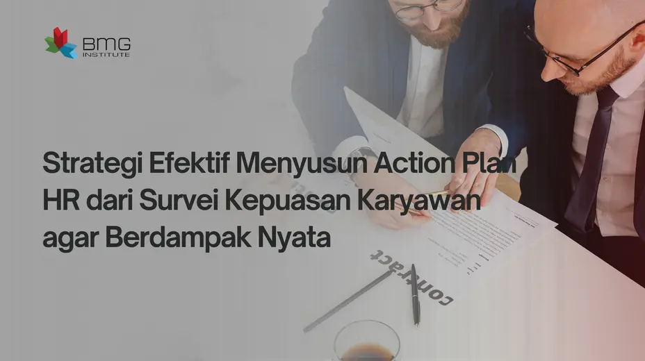 Mengelola Dinamika Kelas Pelatihan Action Plan HR dari Survei Kepuasan Karyawan