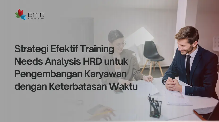 Training Needs Analysis HRD Training Needs Analysis HRD