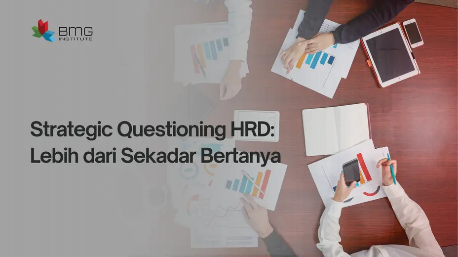 Strategic Questioning HRD Strategic Questioning HRD