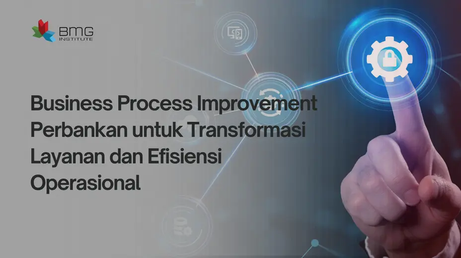 Business process improvement perbankan