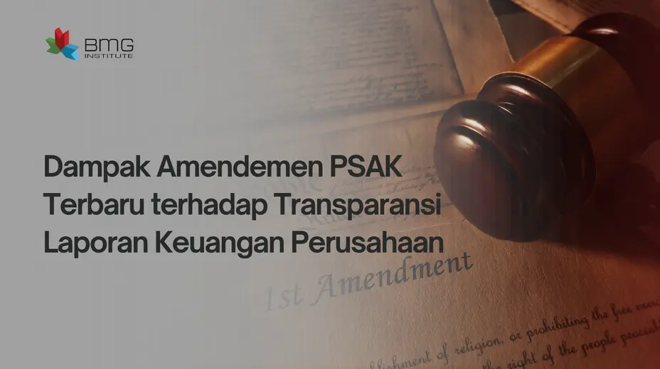 Amendemen PSAK terbaru Amendemen PSAK terbaru