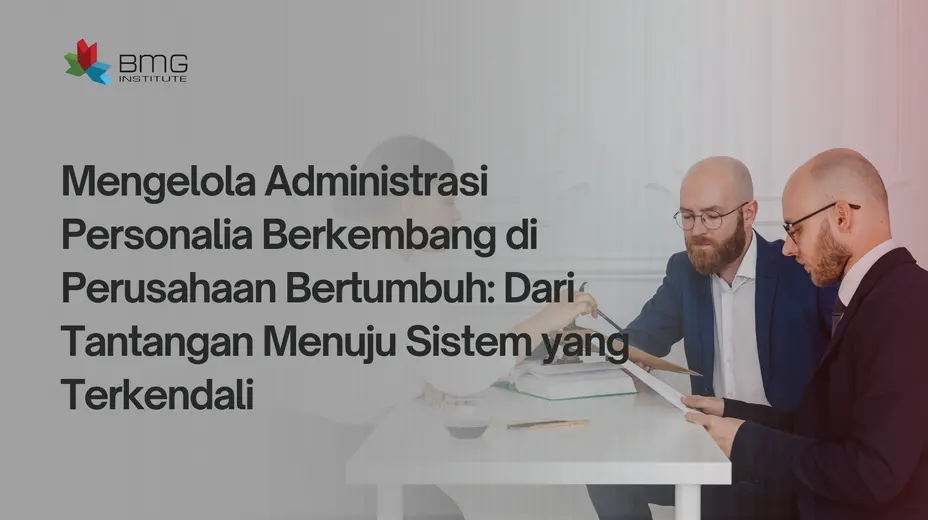 administrasi personalia berkembang administrasi personalia berkembang