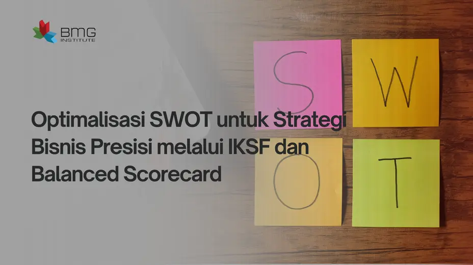 Optimalisasi SWOT Optimalisasi SWOT
