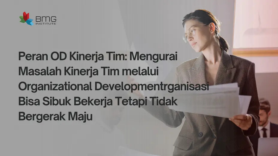 peran OD kinerja tim