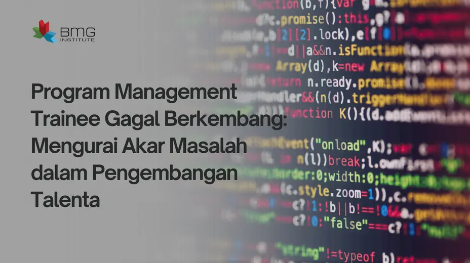 program management trainee gagal program management trainee gagal