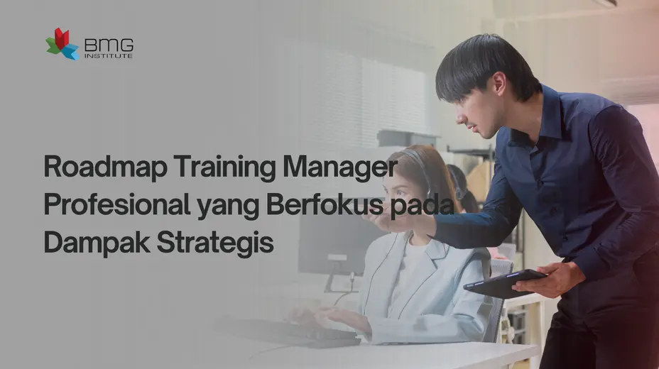Roadmap Training Manager Roadmap Training Manager