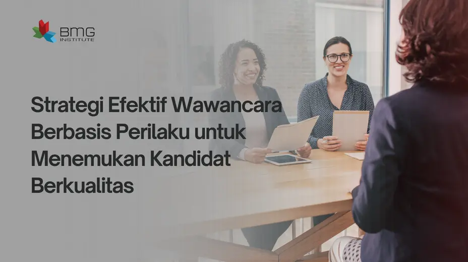 Wawancara Berbasis Perilaku Wawancara Berbasis Perilaku
