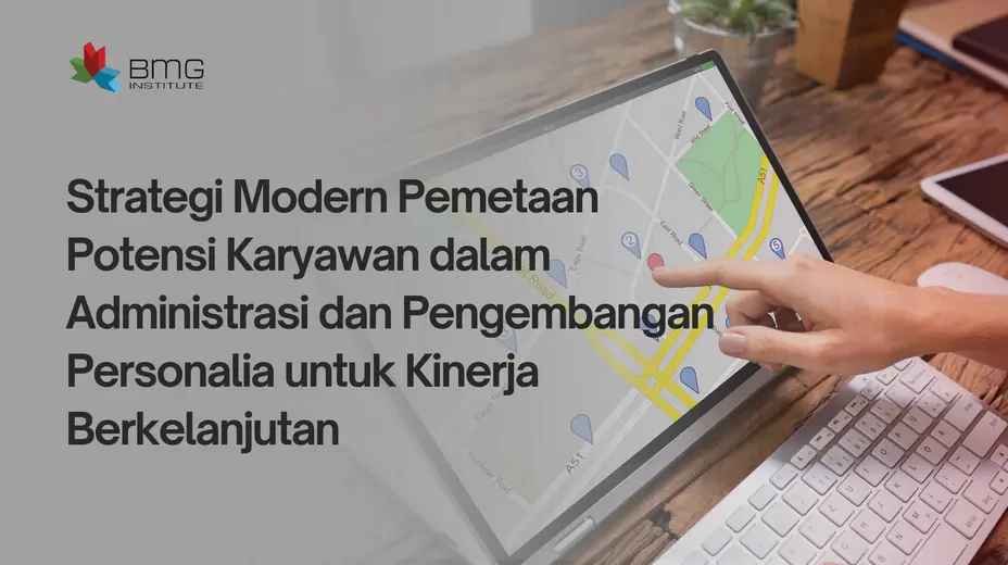 pemetaan potensi karyawan pemetaan potensi karyawan