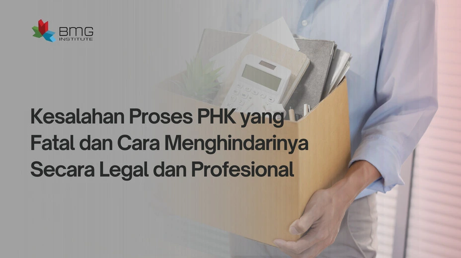 kesalahpahaman psikologi kerja kesalahan proses PHK